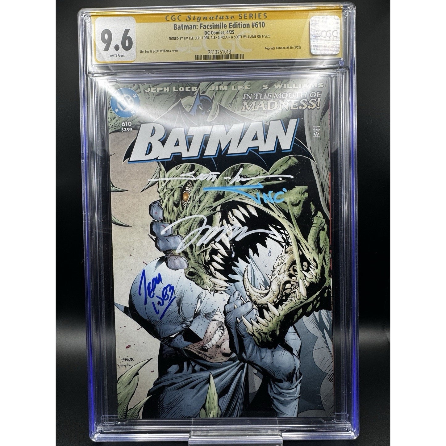 CGC 9.6 Batman 610 4x Signed (Jim Lee, Scott Williams, Alex Sinclair, Jeph Loeb)